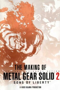 The Making of Metal Gear Solid 2: Sons of Liberty (2003)