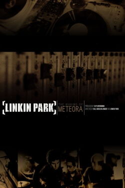 The Making of Meteora (2003)
