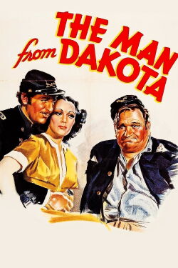 The Man from Dakota (1940)
