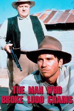 The Man Who Broke 1,000 Chains (1987)