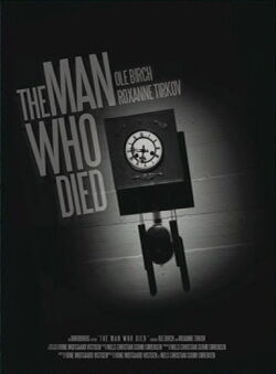 The Man Who Died (2012)
