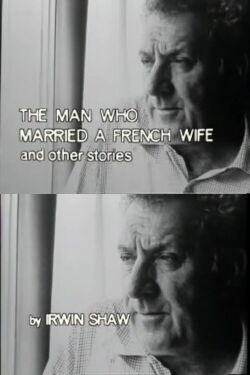 The Man Who Married a French Wife and Other Stories (1982)