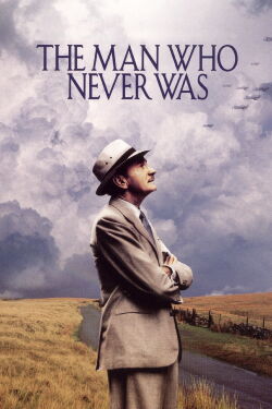 The Man Who Never Was (1956)