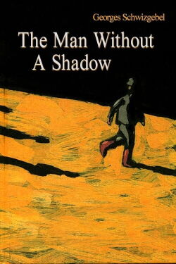 The Man Without a Shadow (2004)