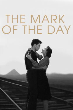 The Mark of the Day (1949)