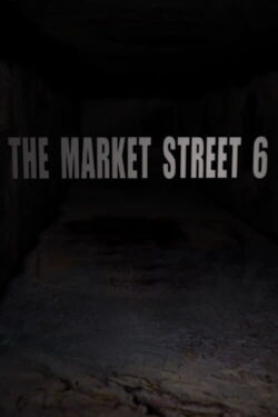 The Market Street 6 (2011)