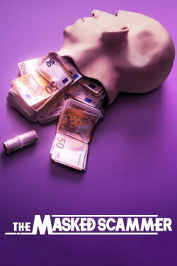 The Masked Scammer (2022)