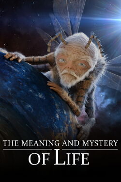 The Meaning and Mystery of Life (2023)