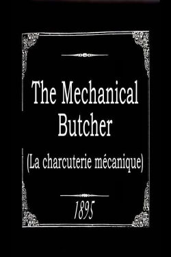 The Mechanical Butcher (1895)