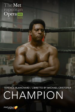 The Metropolitan Opera: Champion (2023)