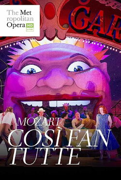 The Metropolitan Opera: Così fan tutte (2018)