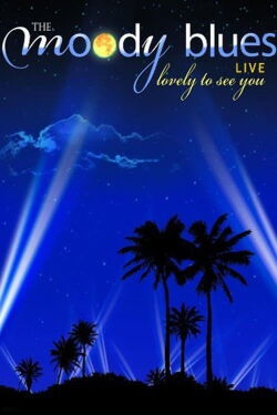 The Moody Blues - Lovely to See You Live (2006)