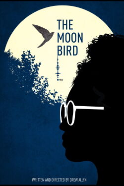 The Moon Bird (2021)