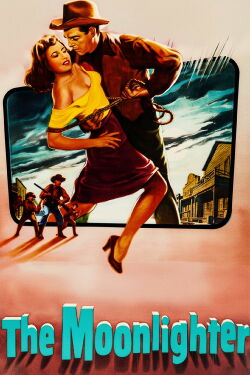 The Moonlighter (1953)