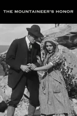 The Mountaineer's Honor (1909)