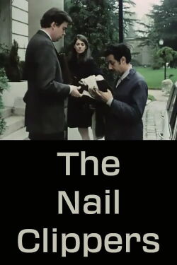 The Nail Clippers (1969)