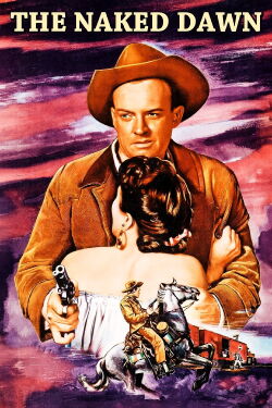 The Naked Dawn (1955)