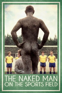 The Naked Man on the Sports Field (1974)