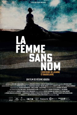 The Nameless Woman: The Story of Jeanne & Baudelaire (2021)