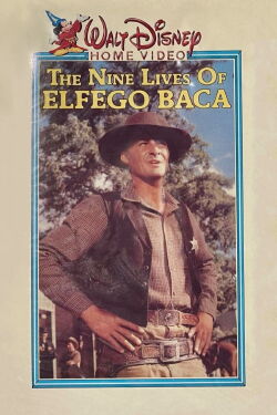 The Nine Lives of Elfego Baca (1958)