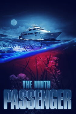 The Ninth Passenger (2018)