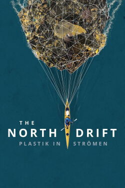 The North Drift (2022)