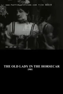 The Old Maid in the Horsecar (1901)