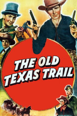 The Old Texas Trail (1944)
