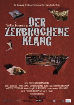 The Other Europeans in: Der zerbrochene Klang (2012)