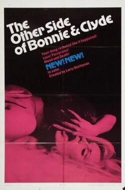 The Other Side of Bonnie and Clyde (1968)