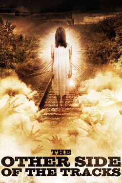 The Other Side of the Tracks (2008)