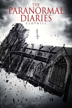 The Paranormal Diaries : Clophill (2013)