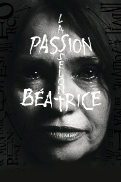 The Passion According to Béatrice (2024)