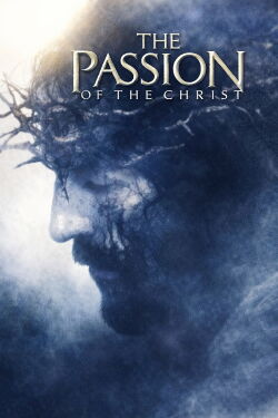 The Passion of the Christ (2004)