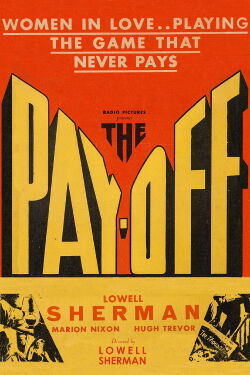 The Pay-Off (1930)