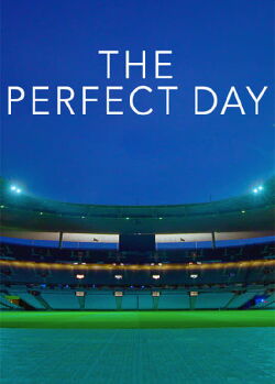 The Perfect Day (2018)