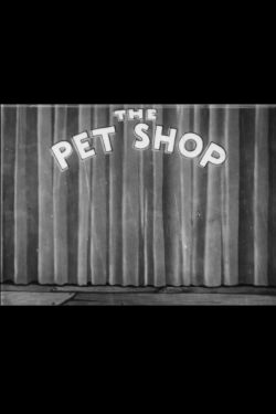The Pet Shop (1932)