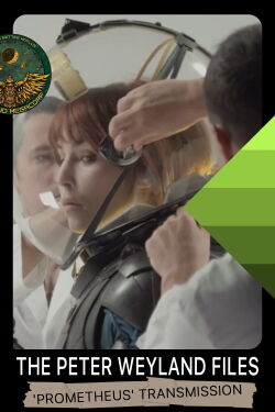 The Peter Weyland Files: 'Prometheus' Transmission (2012)