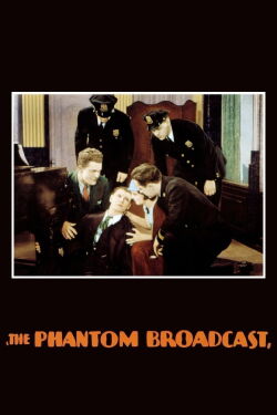 The Phantom Broadcast (1933)