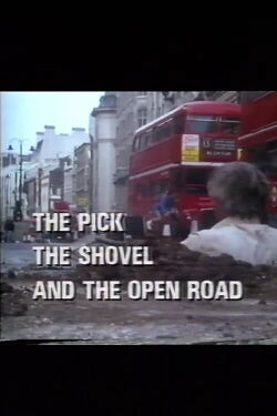 The Pick, the Shovel and the Open Road (1991)