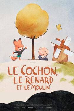 The Pig, the Fox, and the Mill (2019)