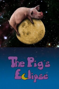 The Pig's Eclipse (2000)