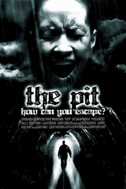 The Pit: How Can You Escape? (2006)