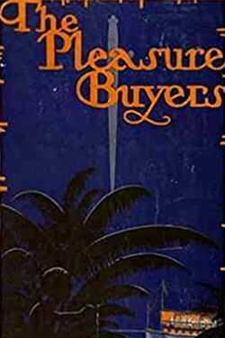 The Pleasure Buyers (1925)