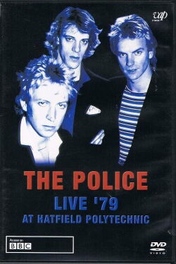 The Police - Live '79 at Hatfield Polytechnic (1979)