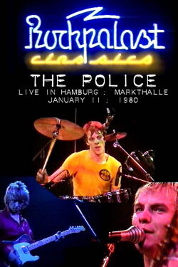 The Police: Live In Hamburg, Markthalle 1980 (1980)