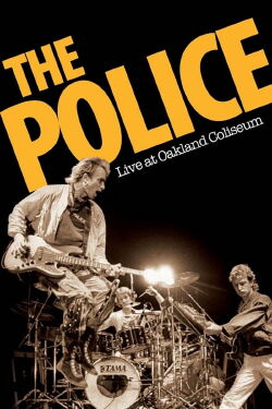 The Police - Live In Oakland (1983)
