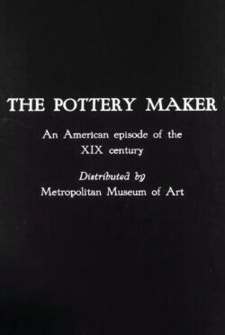 The Pottery Maker (1925)
