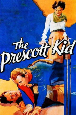 The Prescott Kid (1934)