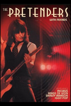 The Pretenders and Friends - Live from Decades Rock Arena (2006)